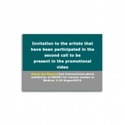 Invitation to artists were accepted in the second call To attending promotional video